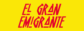 TEATRO – El gran emigrante