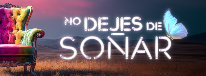 TELEVISIÓN – No dejes de soñar